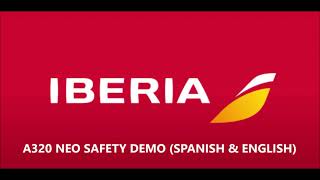 Iberia Safety Demo A320 Neo (SPANISH & ENGLISH)