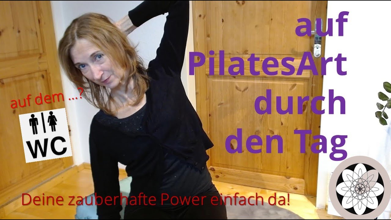 Pilates-Prinzipien auf "dem stillen Örtchen"! sinnhaft oder Quatsch?