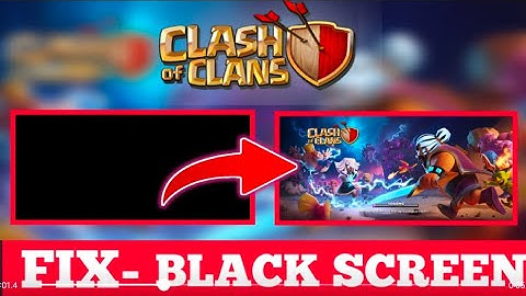 How to fix Clash of Clan black screen issue on Android || Solve COC crashing issue