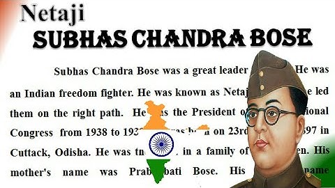 Netaji Subhash Chandra Bose Essay / Speech in English | Essay on Subhash Chandra Bose in English