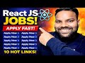React JS Jobs 2026 | Apply Fast | 10 Hiring Links 🔥