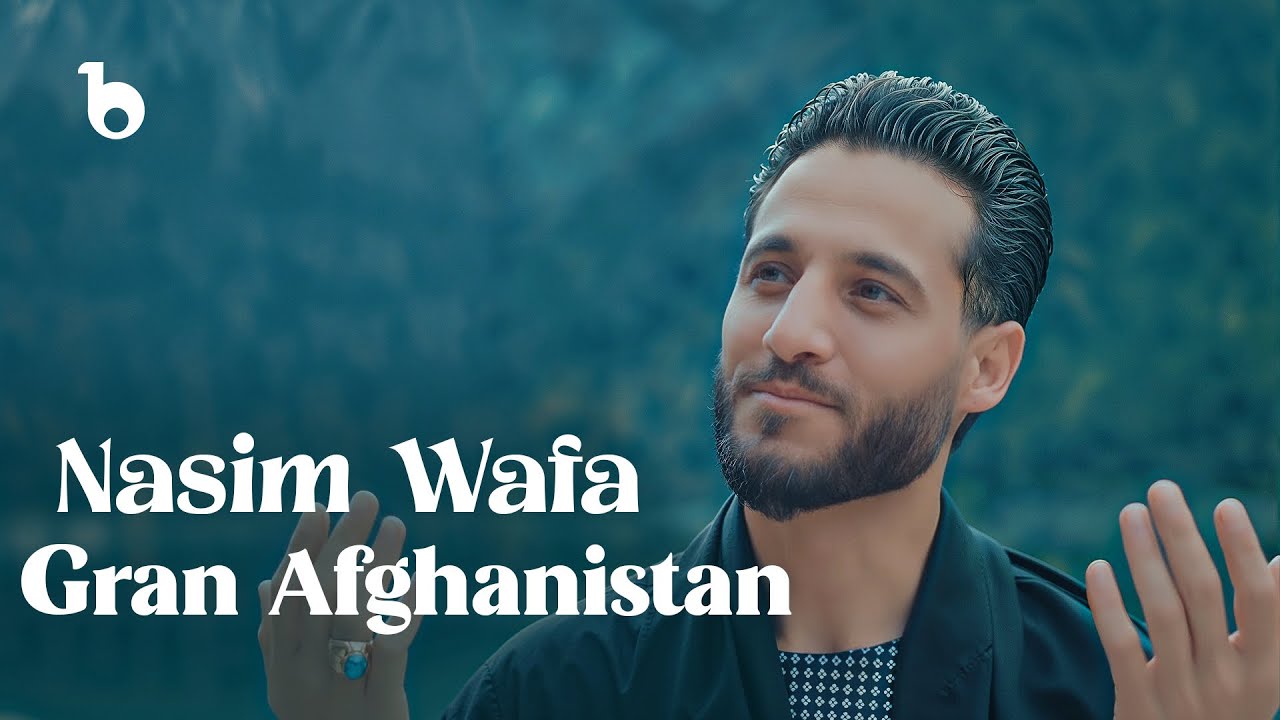 Nasim Wafa — Gran Afghanistan (Official Music Video) — 2026 | نسیم وفا - گران افغانستان