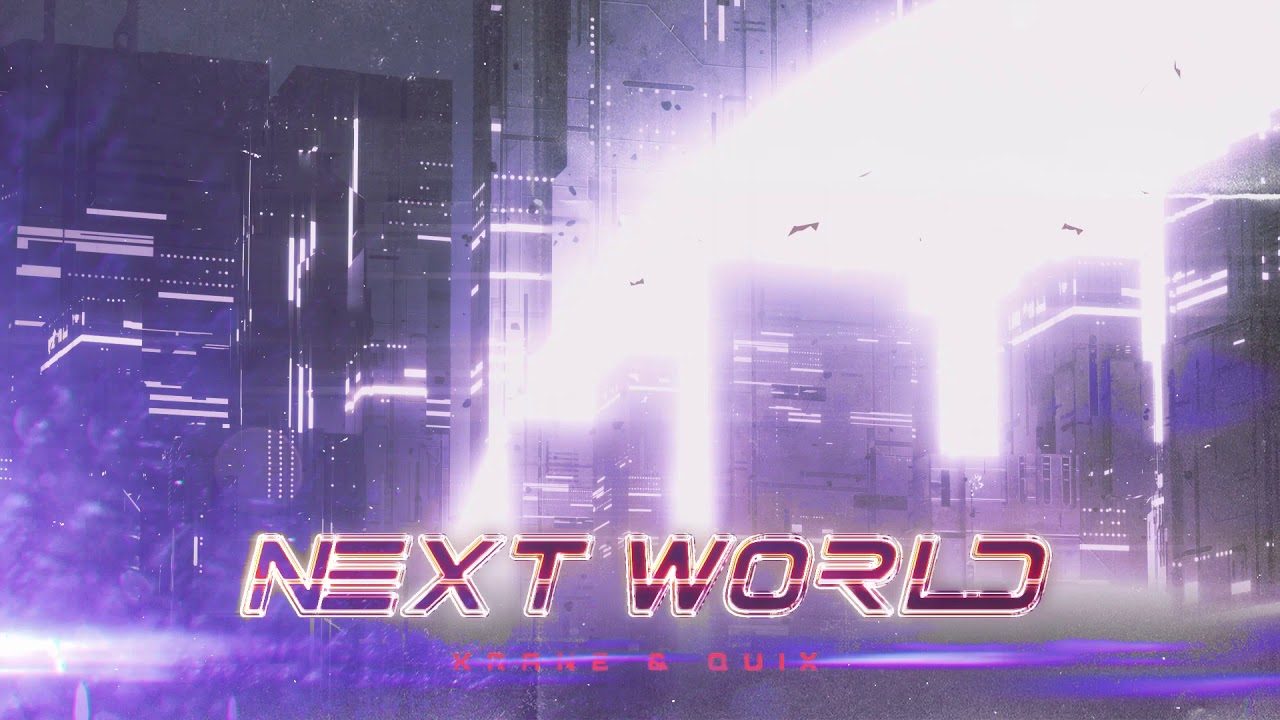 KRANE & QUIX - Next World | Dim Mak Records