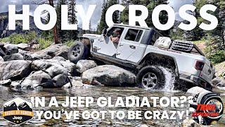 HOLY CROSS in a JEEP GLADIATOR? Watch This First!