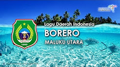 Borero - Lagu Daerah Maluku Utara (Karaoke, Lirik dan Terjemahan)  - Durasi: 3:54. 