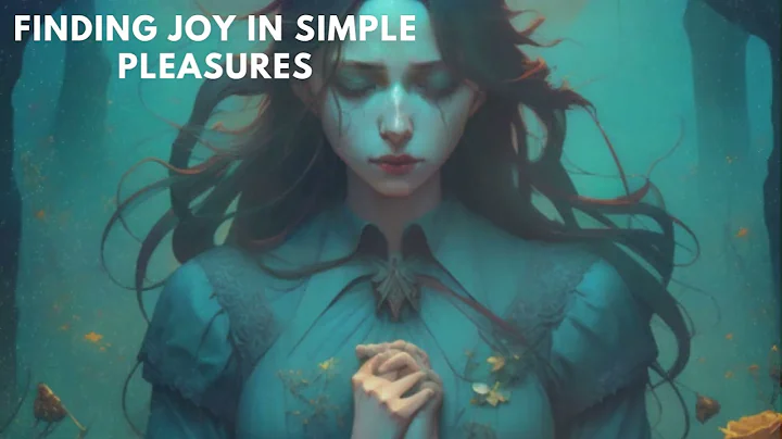 Finding joy in simple pleasures