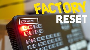 Complete Guide: Resetting & Updating Your Atem Mini Pro | Step-by-Step Tutorial