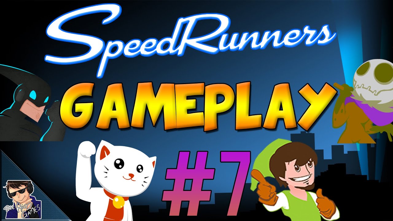 Speedrunners Gameplay - Let's Play - #7 (Unstoppable!) - [60 FPS] - YouTube