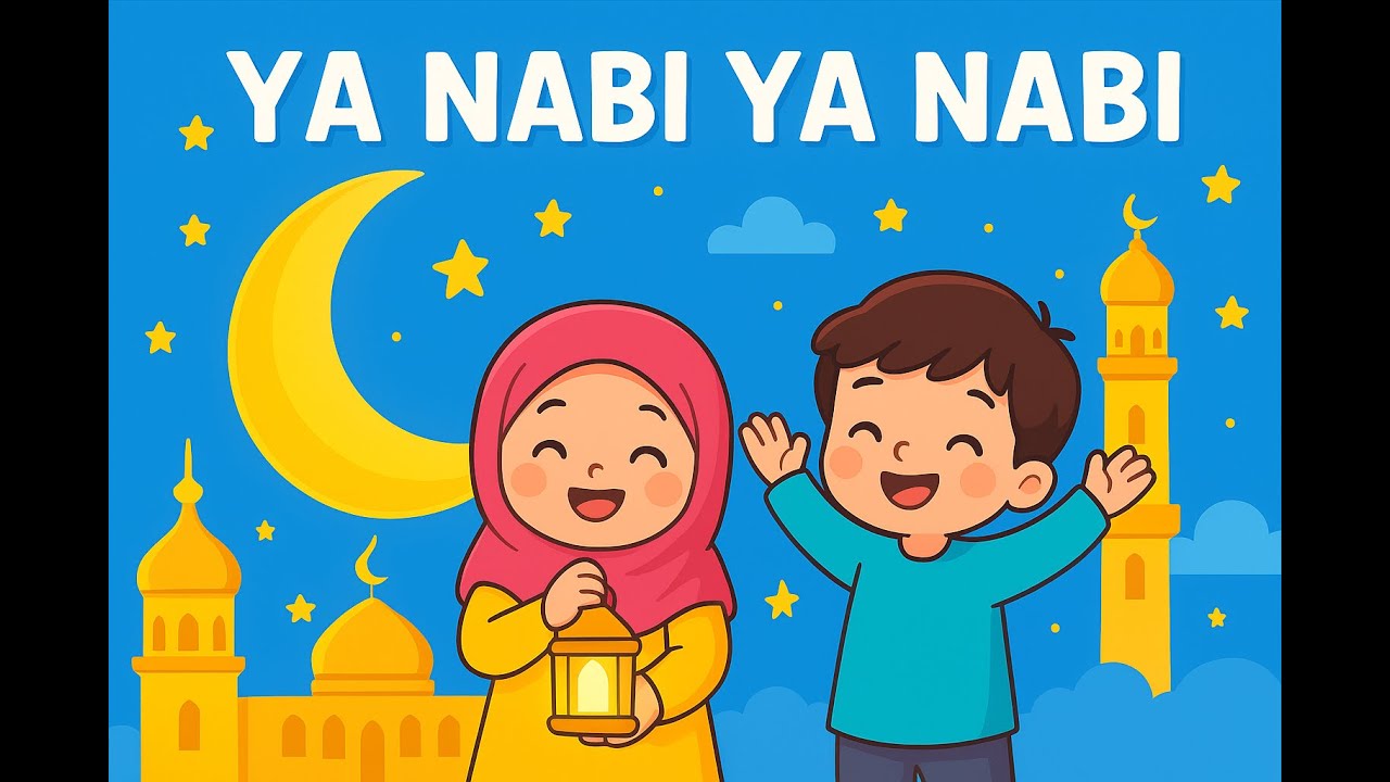 🕊️ Ya Nabi Ya Nabi 🕊️ | Peaceful Naat for Kids | Islamic Cartoon Style