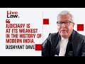 Judiciary is at its weakest in modern indian history  dushyant dave interview  supreme court