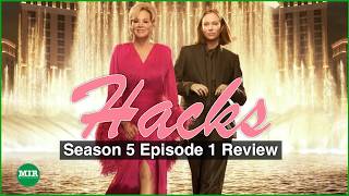 Hacks (S5) Episode 1 Recap and Review