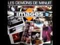 Images - Les Demons De Minuit (Version Longue)