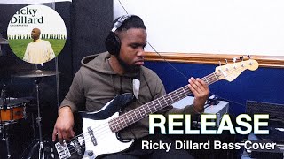 Ricky Dillard Release Bass Cover | Choir Series 4 of 4