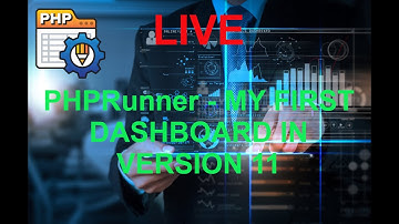 PHPRunner V11 DASHBOARD | XLINESOFT