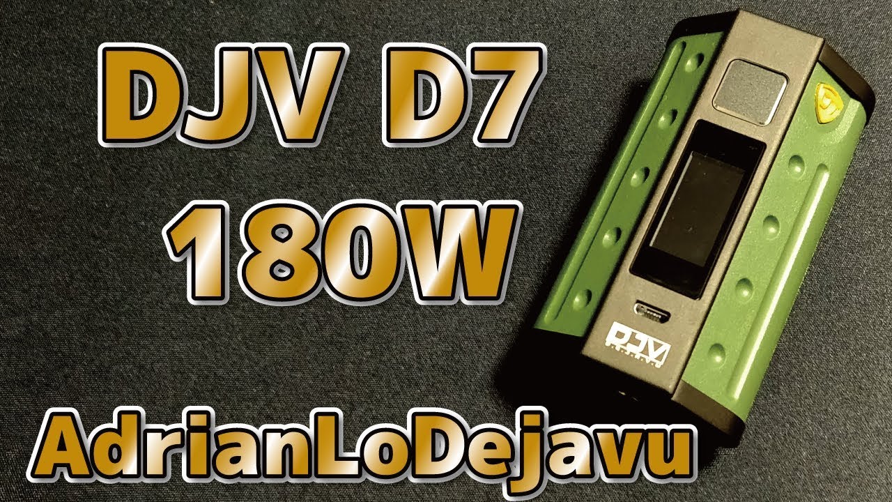 DEJAVU DJV D7 180W  TC Box MOD　ASMODUSと合作のタッチパネルMOD！