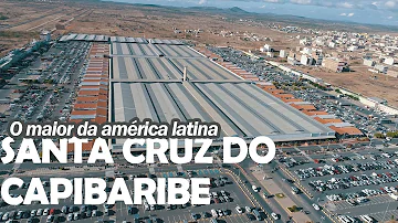 Porque Santa Cruz do Capibaribe?