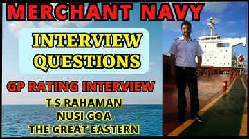 MERCHANT NAVY || INTERVIEW QUESTIONS || GP RATING ||