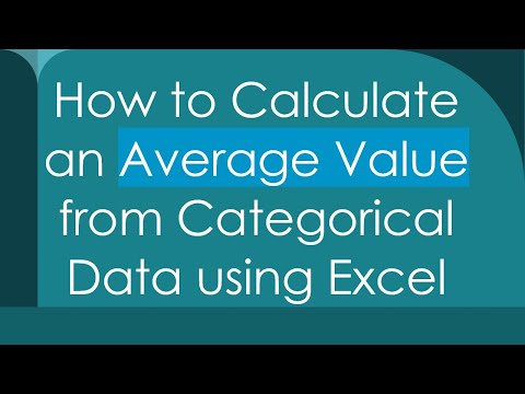 How to Calculate an Average Value from Categorical Data using Excel