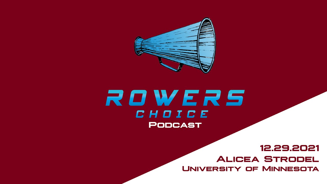 2021e18 Rowers Choice Podcast Alicea Strodel YouTube