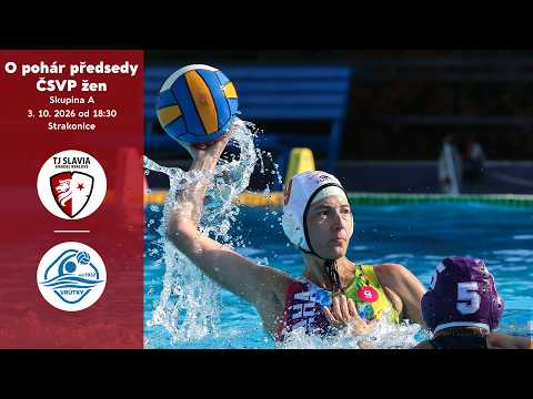 O pohár předsedy ČSVP žen 2026 | skupina A | 05- Slávia Hradec Králové vs. PVK Vrútky