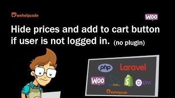 Wordpress Tutorials | How to hide prices and cart button in WooCommerce (no plugin) | We Help Code