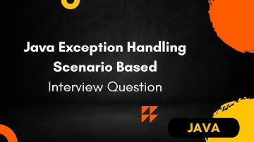 Scenario Based exception handling interview question in java | Exception Handling java