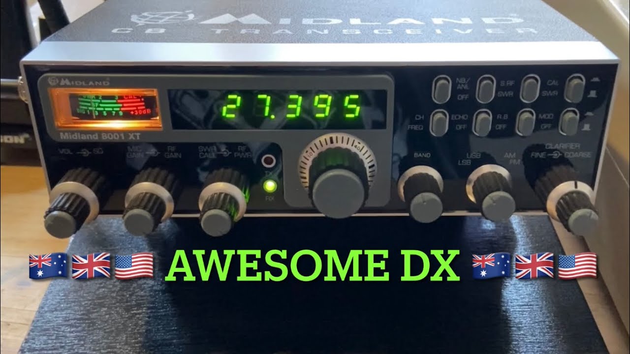 🇬🇧 CB Radio DX 🎥 🇦🇺🇺🇸 Midland 8001 XT 💥 Skip Clips 💥 30/3/2023 YouTube