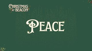 Christmas at Beacon: Peace
