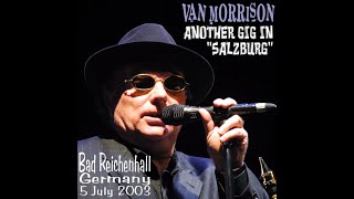 Van Morrison Live 2003 Sternenzelt Bad Reichenhall Austria screenshot 4