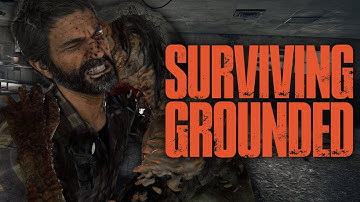 The Last of Us Part I: Grounded Difficulty Survival Guide