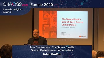 True Confessions: The Seven Deadly Sins of Open Source Communities | Brian Proffitt |CHAOSSconEU2020