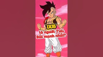 Uub là người Trái Đất mạnh nhất? #dragonbal #goku #dragonball #anime #shorts