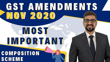 GST Amendments Part 1 | November 2020 | Most Important | Neeraj Arora