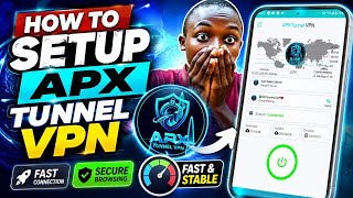 How To Setup APX Tunnel Vpn For Fast & Secure Internet screenshot 1