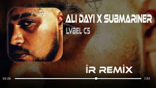 Lvbel C5 - Ali Dayı & Submariner ( Faruk Demir Remix ) Resimi