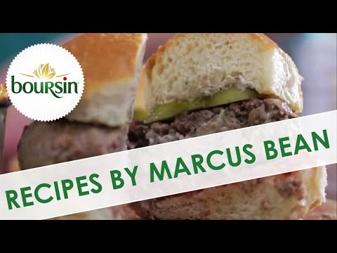 Burgers & Boursin | Cheese recipes by Marcus Bean