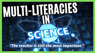 MULTI LITERACIES IN SCIENCE