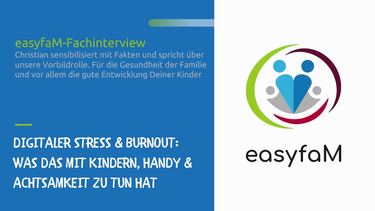Digitaler Stress und Burnout. Was das mit Kindern, Handys und Achtsamkeit zu tun hat. Vorschau!