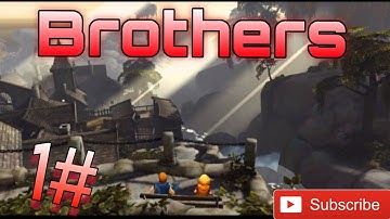 Brothers: A Tale of Two Sons Android GamePlay #1