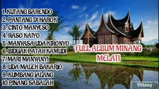 FULL ALBUM MINANG HITS SEPANJANG ZAMAN| KUTANG BARENDO FULL ALBUM LAGU DAERAH SUMATERA BARAT