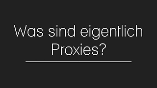 Was sind eigentlich Proxies? • Animiertes Wissensvideo | TheRPunkt (Deutsch/German) [Untertitel]