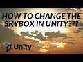 How to Change the Skybox in Unity 2021