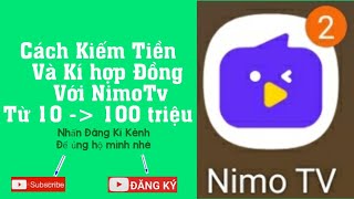 🤏Cách Kiếm tiền Trên Nimo & Kí Hợp Đồng Với Nimo screenshot 5