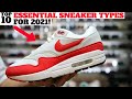 Top 10 ESSENTIAL SNEAKER Types in 2021!