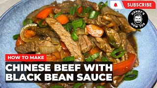 How To Make Chinese Beef with Black Bean Sauce | Ep 600