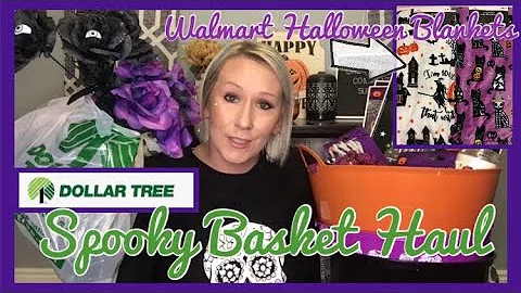 HUGE DOLLARTREE HAUL!!! Spooky Basket Ideas+Walmart Halloween Blankets