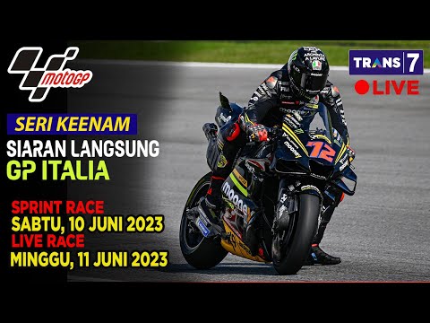 JADWAL SIARAN LANGSUNG SPRINT RACE MALAM INI MOTO GP SERI 6 2023 GP ITALIA LIVE TRANS 7