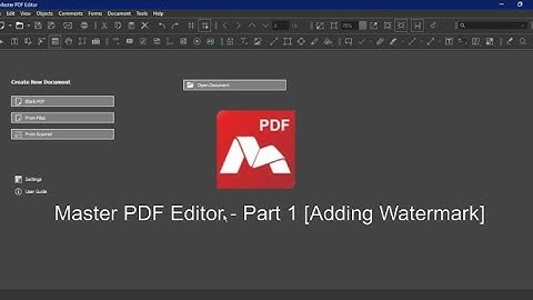 Master PDF Editor - Part 1 [Adding Watermark]