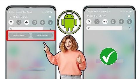 How to Remove Device Control And Media Output in Samsung Phone (2025)