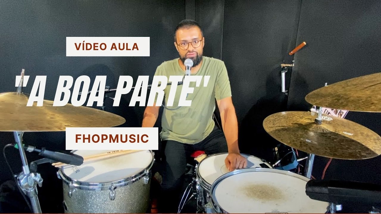 A BOA PARTE - FHOPMUSIC | VÍDEO AULA COM LEONARDO NUNES